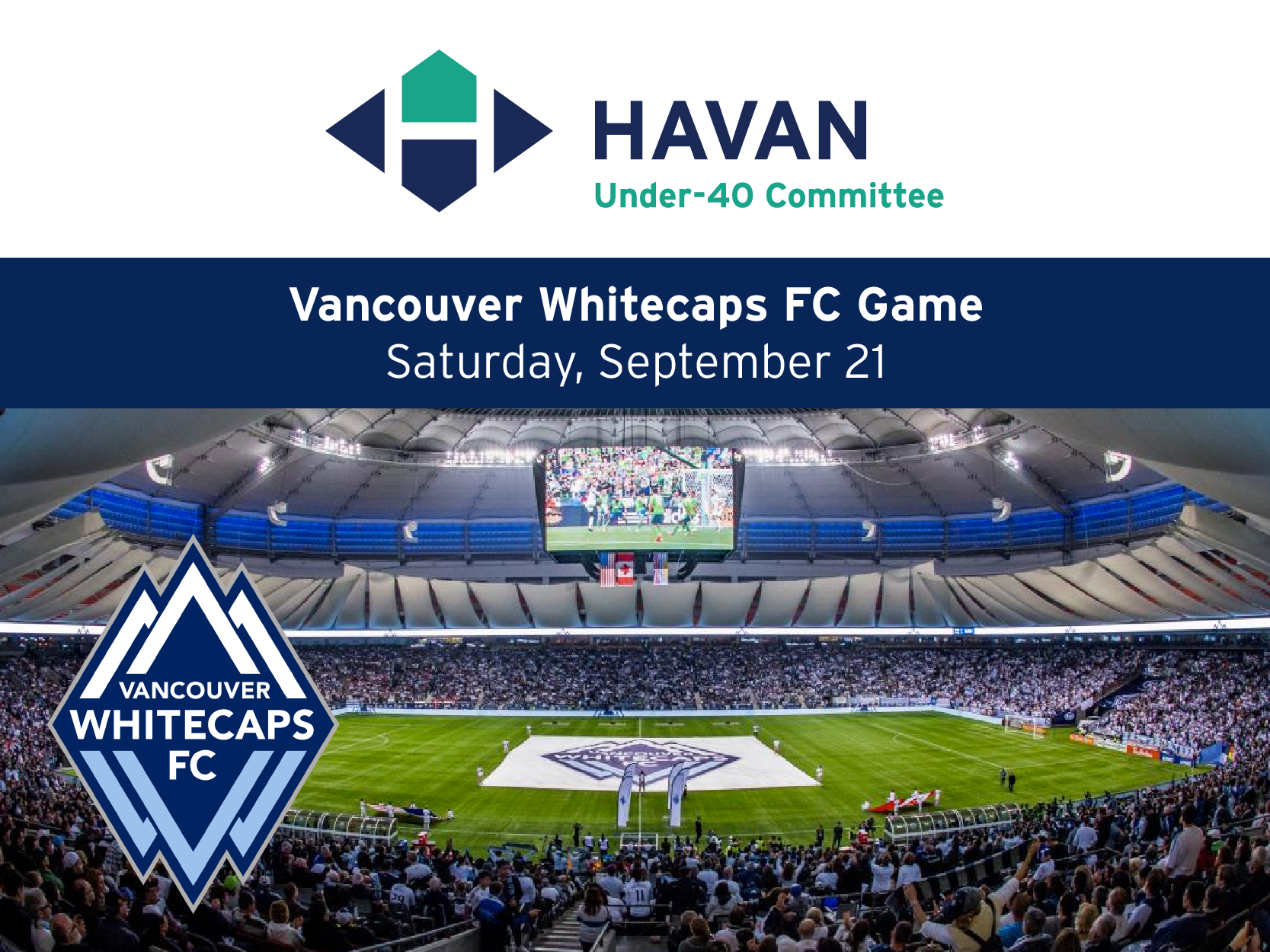 U40 at the Whitecaps Game Homebuilders Association Vancouver